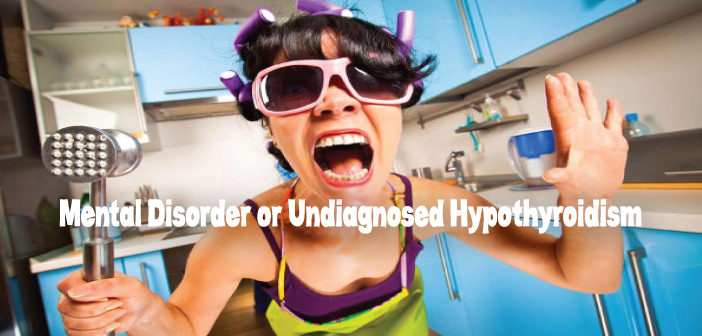 Mental-Disorder-or-Undiagnosed-Hypothyroidism