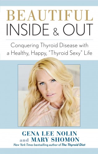 beautiful-inside-and-out-book-gena-lee-nolin-thyroid-nation