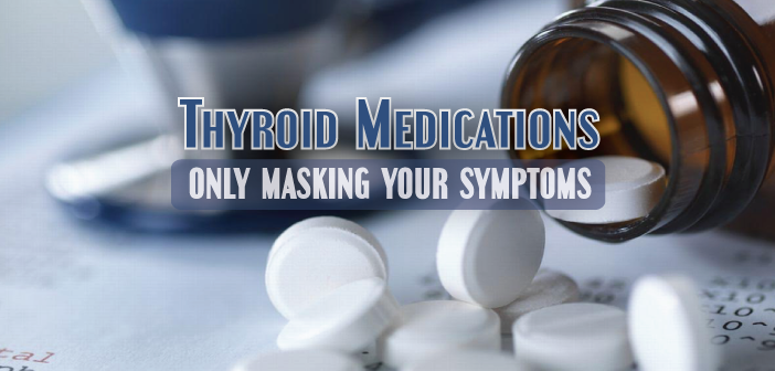 Why-Don’t-Conventional-Thyroid-Medications-Work-Long-Term