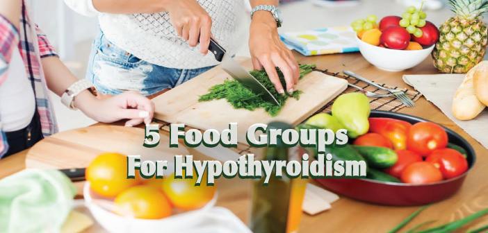 5-Food-Ideas-For-Living-With-Hypothyroidism