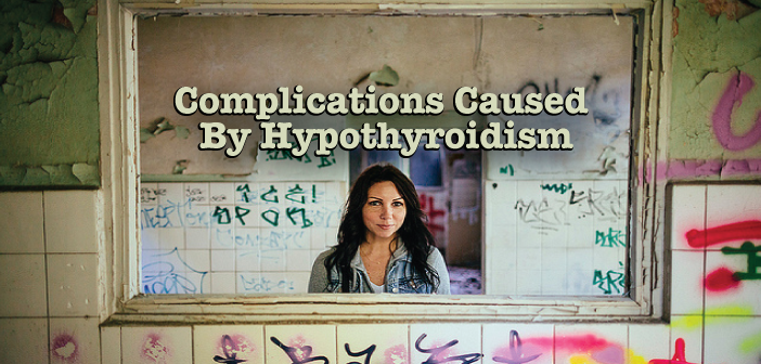 Complications-That-Can-Be-Caused-By-Hypothyroidism