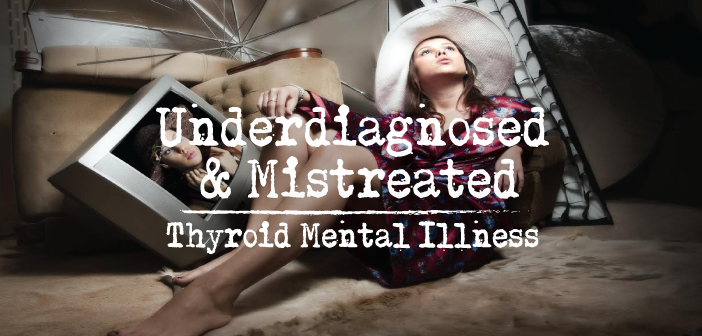 Hypothyroidism-And-Mental-Illness-The-Missing-Link