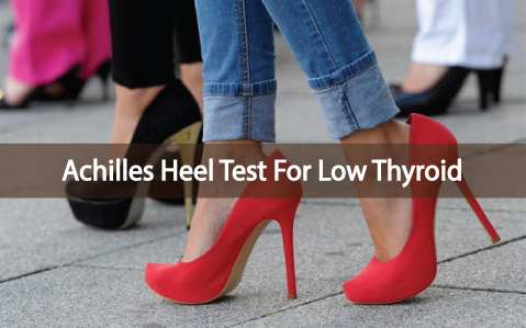 Achilles-Thyroflex-Test-Determines-Low-Thyroid-Function