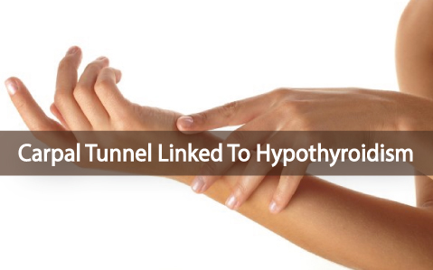 Can-Carpal-Tunnel-Syndrome-Be-Linked-To-Hypothyroidism