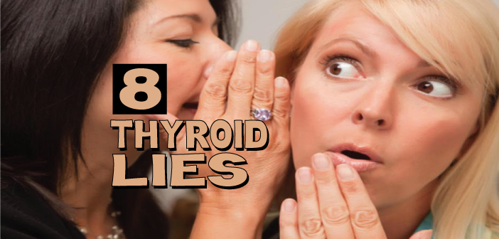 8-Surprising-Myths-About-Thyroid-Disease-Dispelled