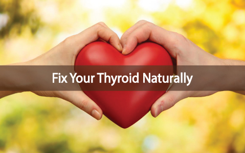 7-Ways-To-Naturally-Heal-Thyroid-Disease-With-A-Little-Help