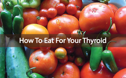 Eating-To-Nourish-Your-Body-And-Your-Thyroid-Health