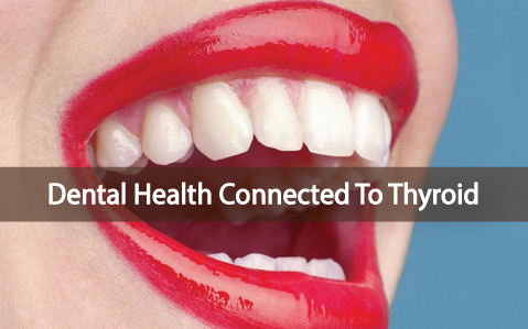 Do-You-Have-Healthy-Teeth-Dental-Issues-Linked-To-Thyroid