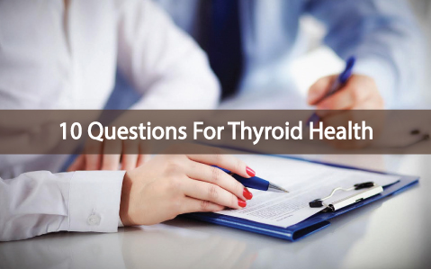 10-Things-To-Ask-And-Know-About-Your-Thyroid-Health
