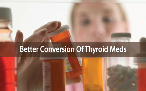 6-Steps-To-Better-Conversion-Of-Thyroid-Medication