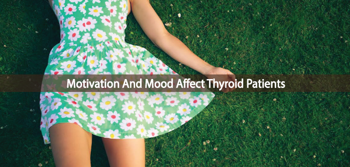 Why-Thyroid-Patients-Feel-Motivation-Is-Compromised