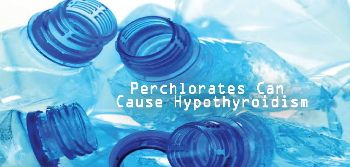 7-Tips-For-Hypothyroidism-Caused-By-Perchlorates