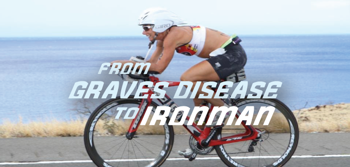 From-Graves-Disease-To-Finishing-The-Kona-Ironman