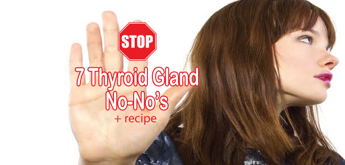 Stop-Using-These-7-Toxins-To-Save-Your-Thyroid-Gland