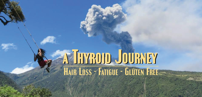 Hair-Loss-Fatigue-And-Going-Gluten-Free-My-Thyroid-Story