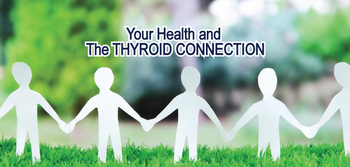 Tips-And-Quotes-About-Your-Health-And-The-Thyroid-Connection