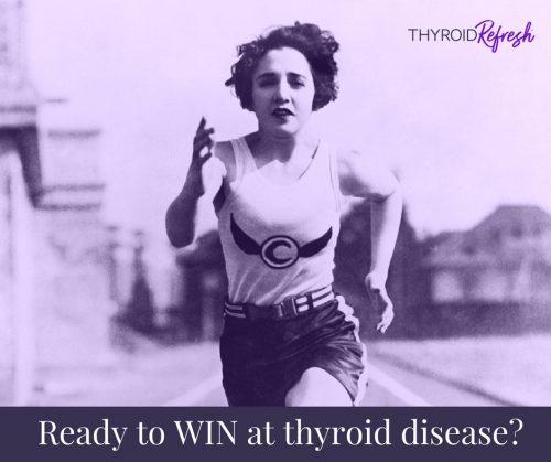 ready-to-win-at-thyroid-disease-thyroid-refresh